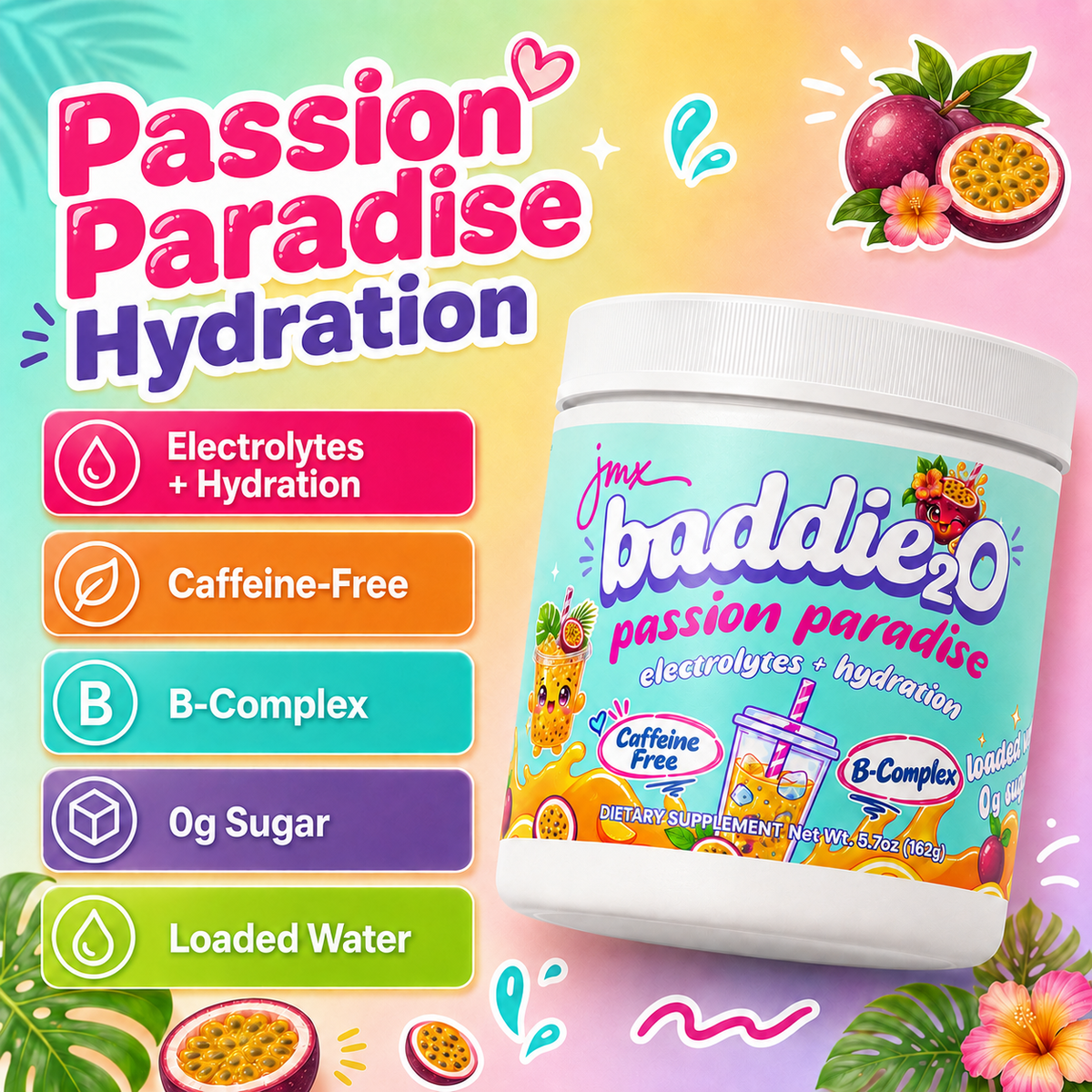 JMX Baddie₂O, Loaded Water, Passion Paradise Flavor, Electrolyte + Hydration, Sugar-Free, Caffeine-Free, B-Complex